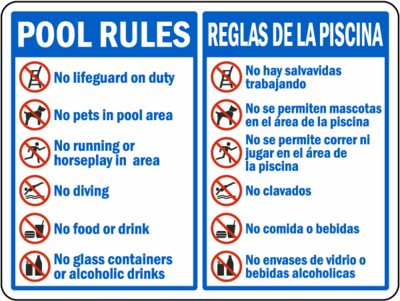 Pool Rules; No Lifeguard On Duty