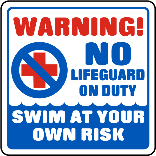 Warning No Lifeguard On Duty Sign-SYMBOL