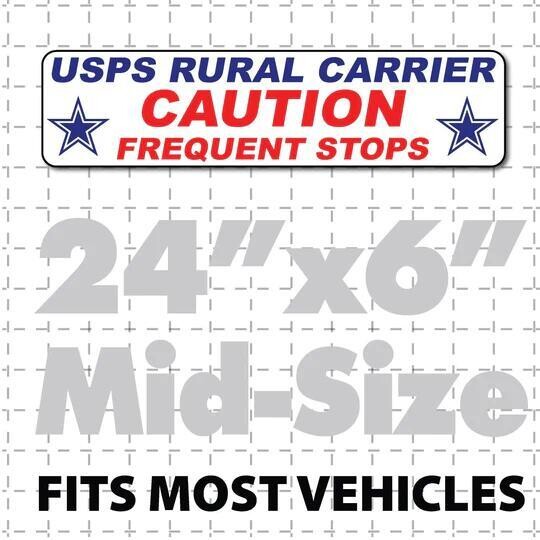 US MAIL MAGNETIC SIGN FOR RURAL CARRIER CAUTION FREQUENT STOPS 24X6" STARS