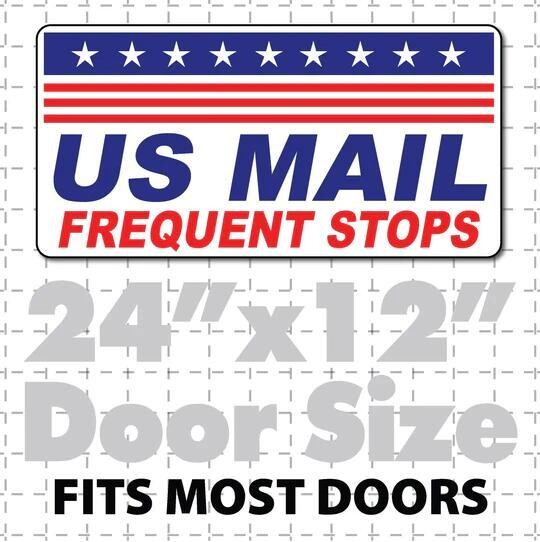 24"X12" US MAIL FREQUENT STOPS MAGNET SIGN WITH TOP STARS & STRIPES
