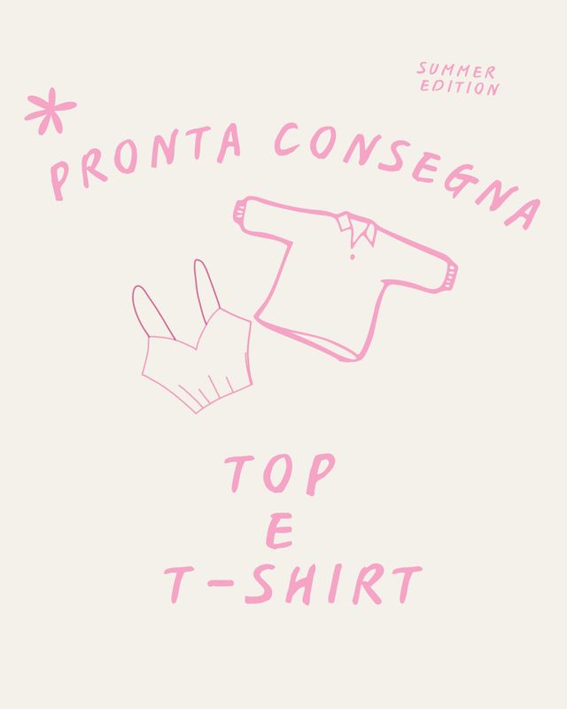 Pronta Consegna ESTATE