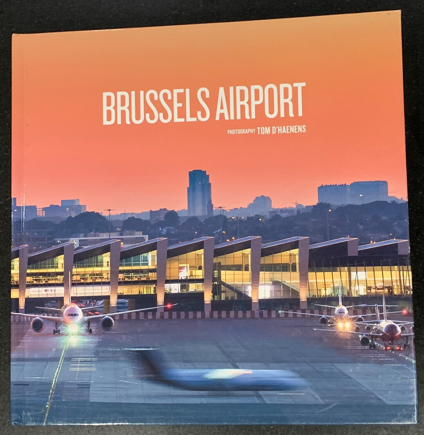 Brussels Airport fotoboek, Tom D'Haenens