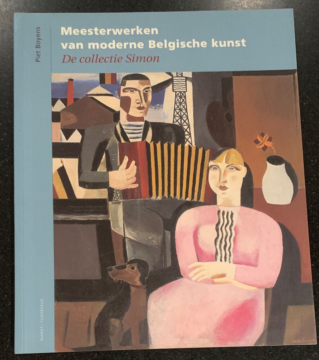 Piet Boyens: Meesterwerken van moderne Belgische kunst. De collectie Simon.