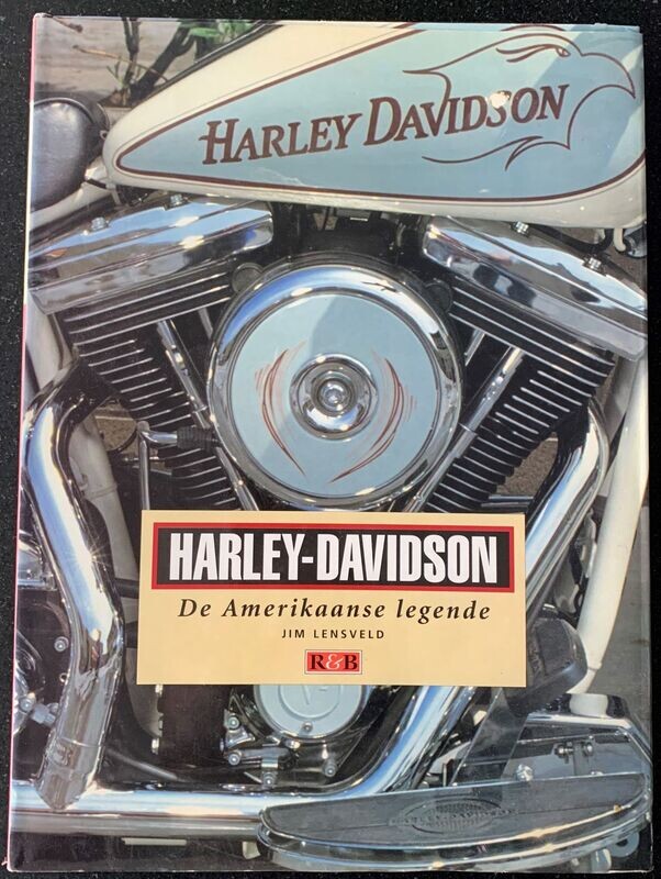Jim Lensveld; Harley Davidson. De Amerikaanse legende.