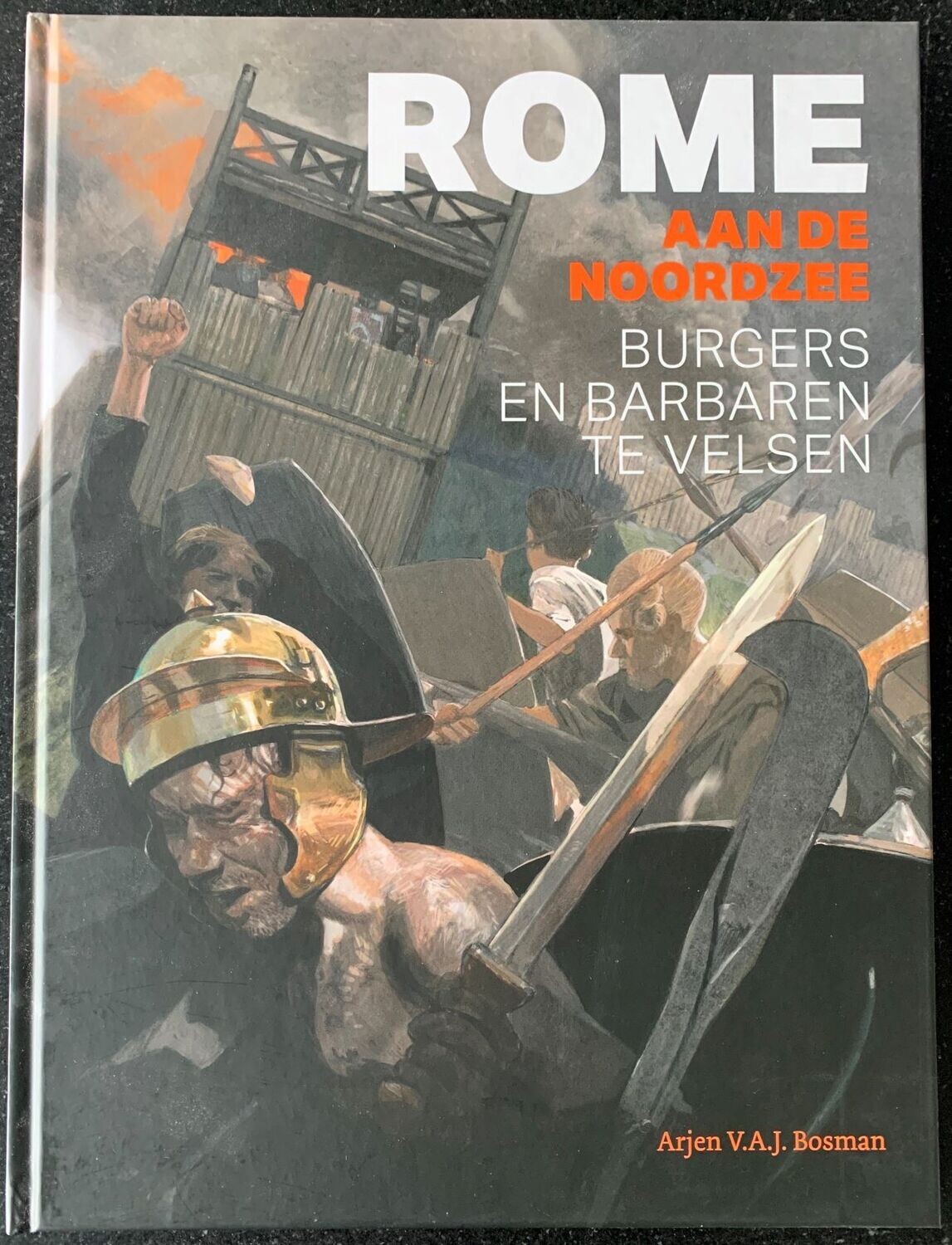 Rome aan de Noordzee; Arjen Bosman