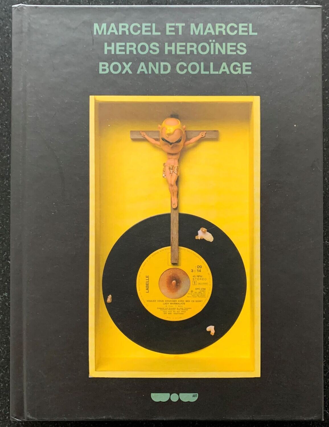 Marcelle Dumont, Leïla Houari, Marcel Vandeweyer, Marcel et Marcel Horos Heroïnes Box and Collage