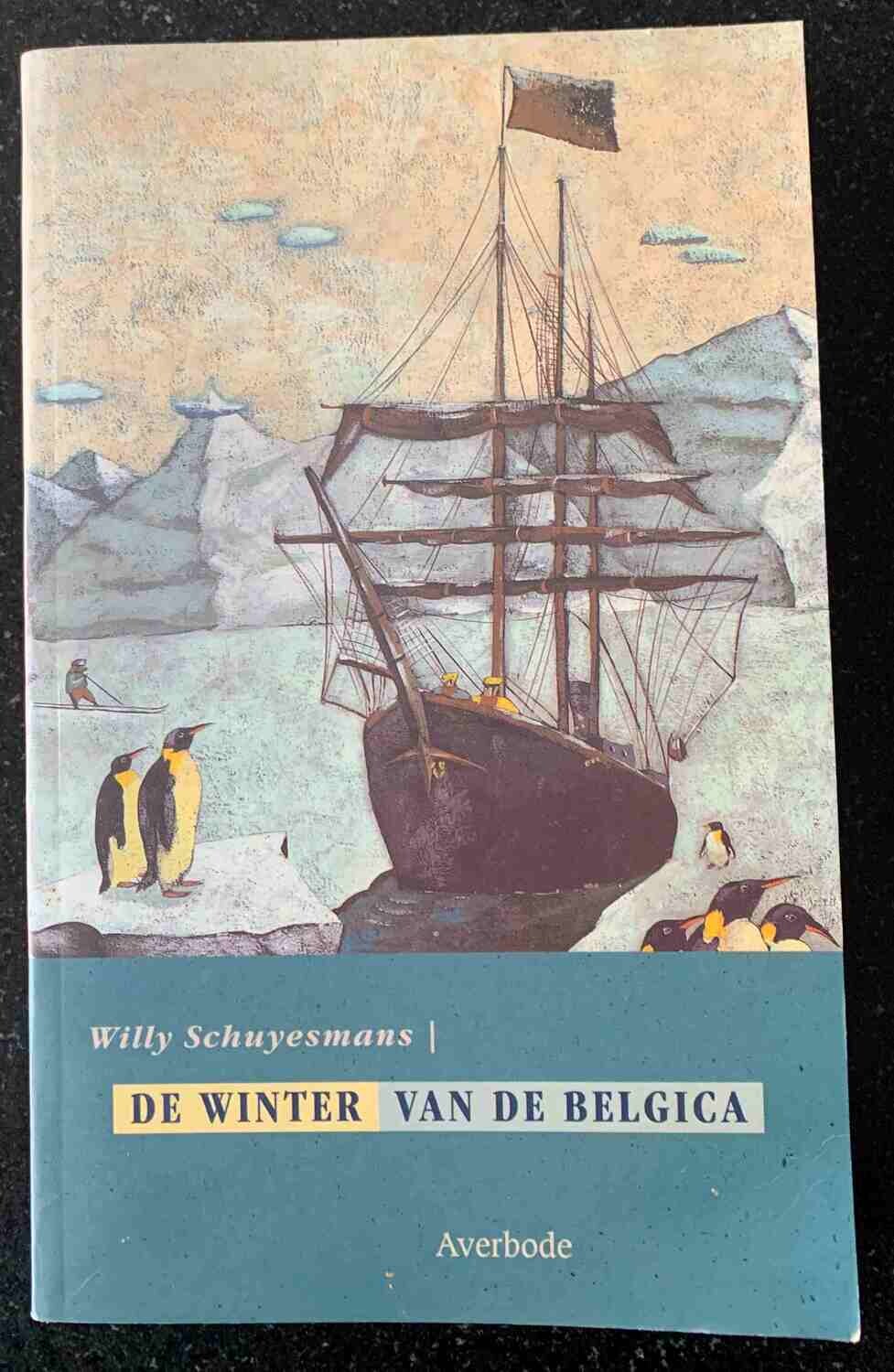 ​Willy Schuyesmans; De winter van de Belgica, Apeldoorn: Altiora Averbode, 1993.