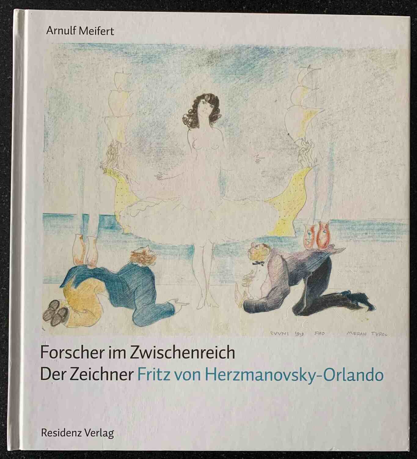 Arnulf Meifert (Mafred Kopriva ed., mit Beiträgen von Peter Assmann, Franziska Meifert und Siegfried de Rachewitz und einer Übersicht der Werke in Museumbesitz), Forscher im Zwischenreich. Der Zeichne
