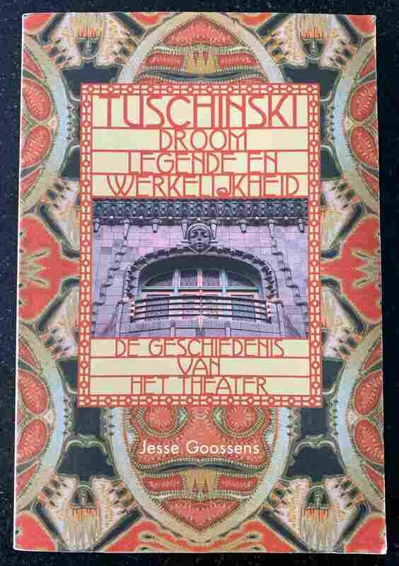 Jesse Goossens; Tuschinski. Droom legend en werkelijkheid. De geschiedenis van het theater, ’s-Gravenhage: Uitgeverij BZZTôH, 2002.