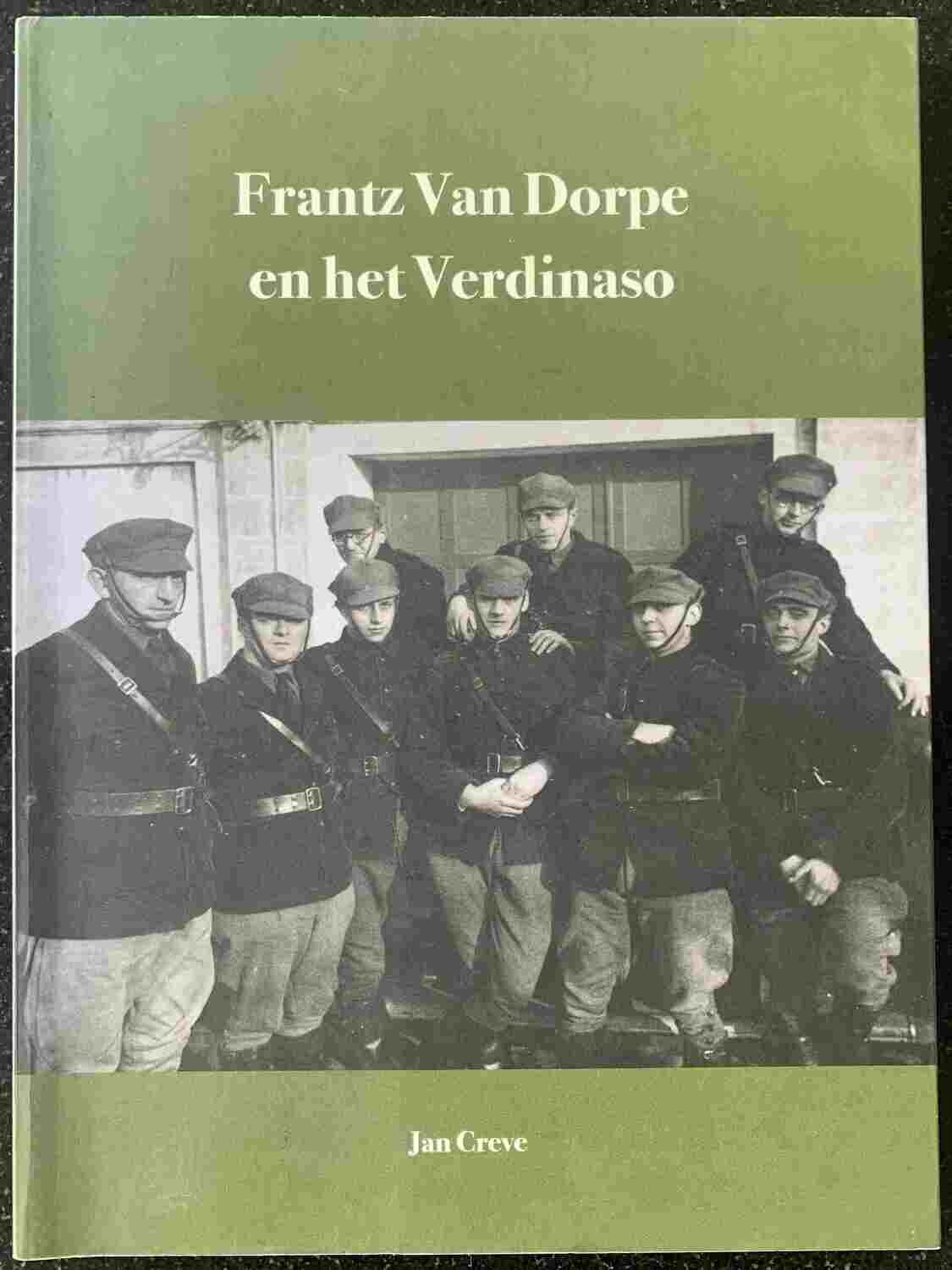 Jan Creve, Frantz Van Dorpe en het Verdinaso, 2021.