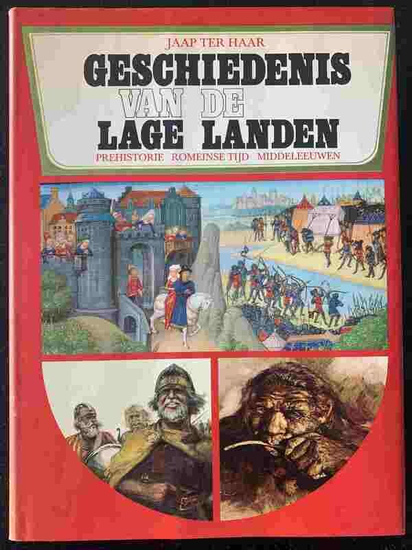 Jaap Ter Haar (met illustraties van Rien Poortvliet), Geschiedenis van de Lage Landen, 4 delen: