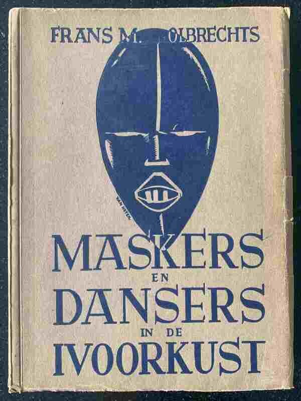 Frans M. Olbrechts, Maskers en Dansers in de Ivoorkust (Davidsfonds Volksboek 290), 1940.