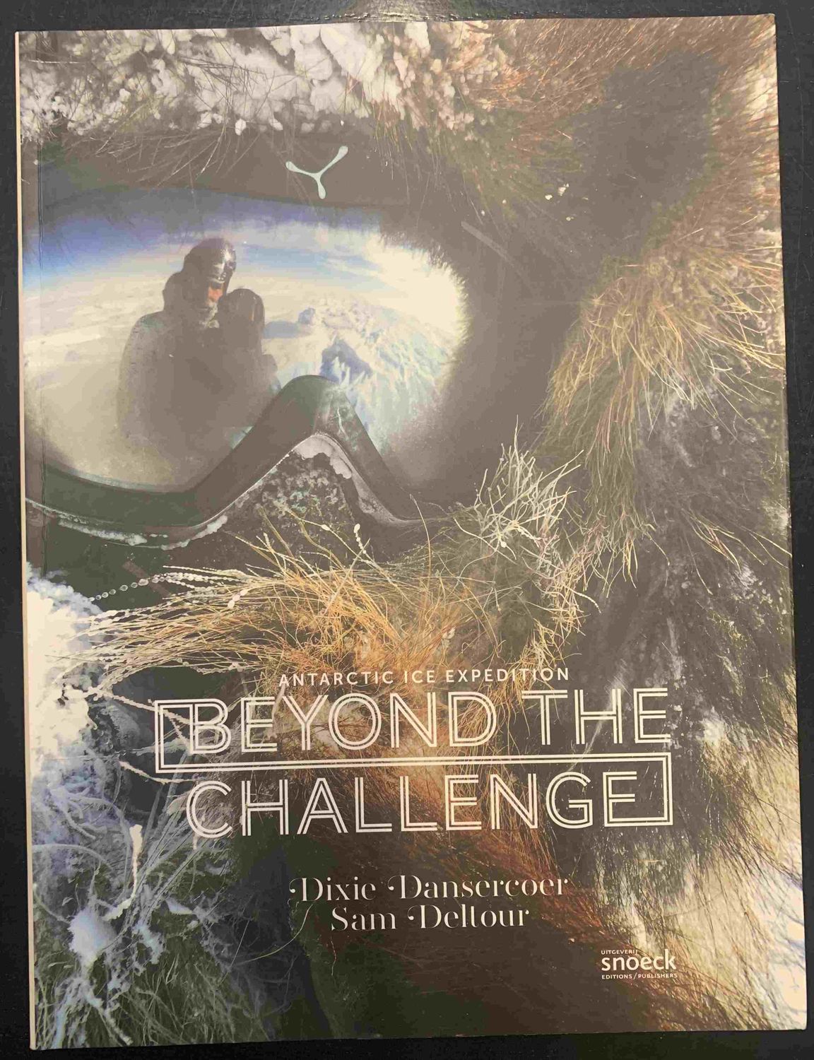 ​Dixie Dansercoer, Sam Deltour, Antarctic Ice Expedition. Beyond the Challenge, Gent: Snoeck, 2013.