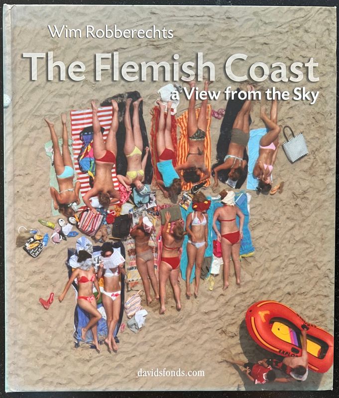 Wim Robberechts, The Flemish Coast. A view from the sky, Leuven: Davidsfonds, 2005, 126 pp.