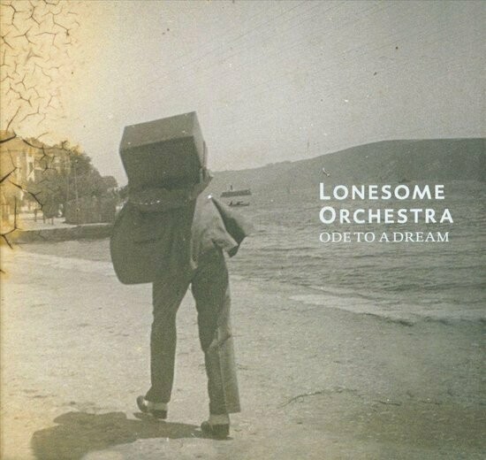 Lonesome Orchestra - Ode to a dream (2014) Gesigneerd