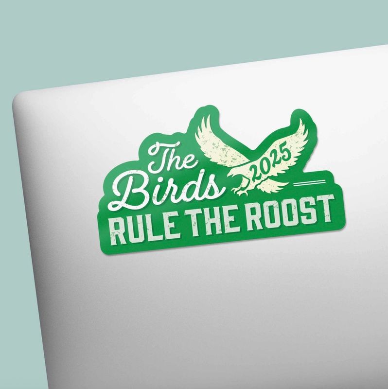 The Birds Rule The Roost Sticker