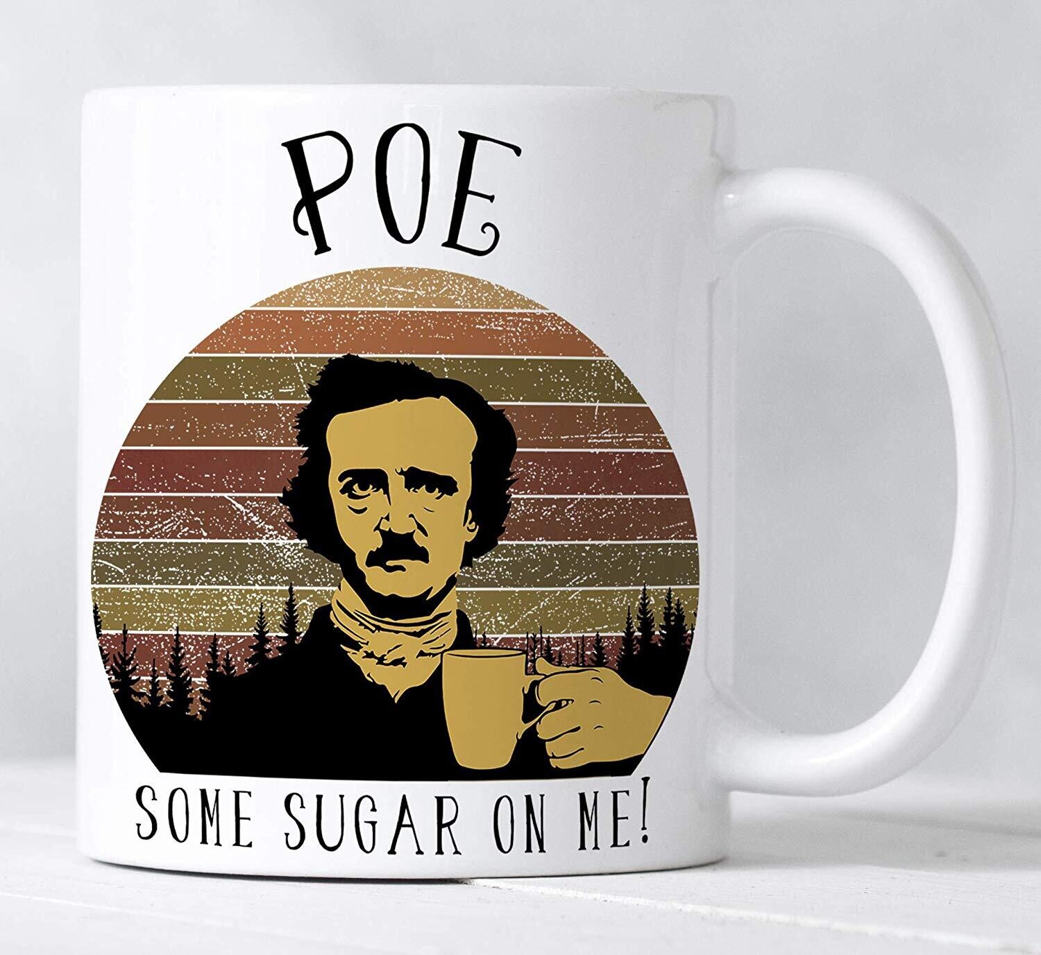 Poe Some Sugar Mug