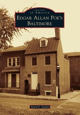 Edgar Allan Poe&#39;s Baltimore