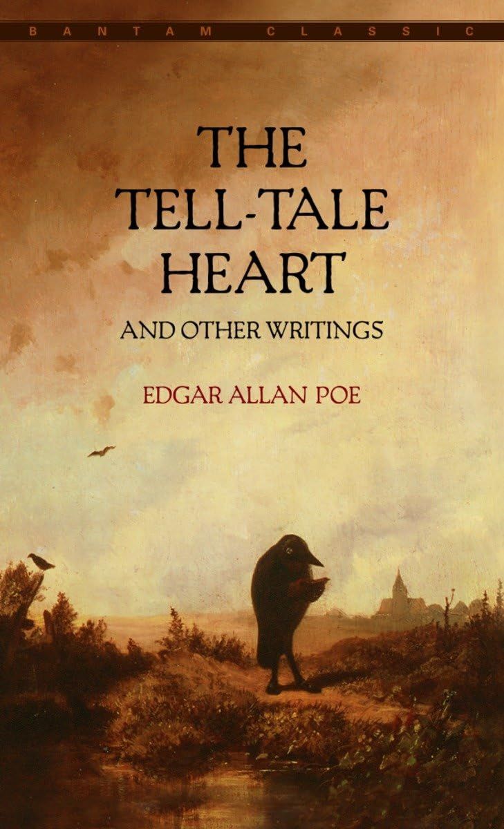 The Tell-Tale Heart &amp; Other Writings