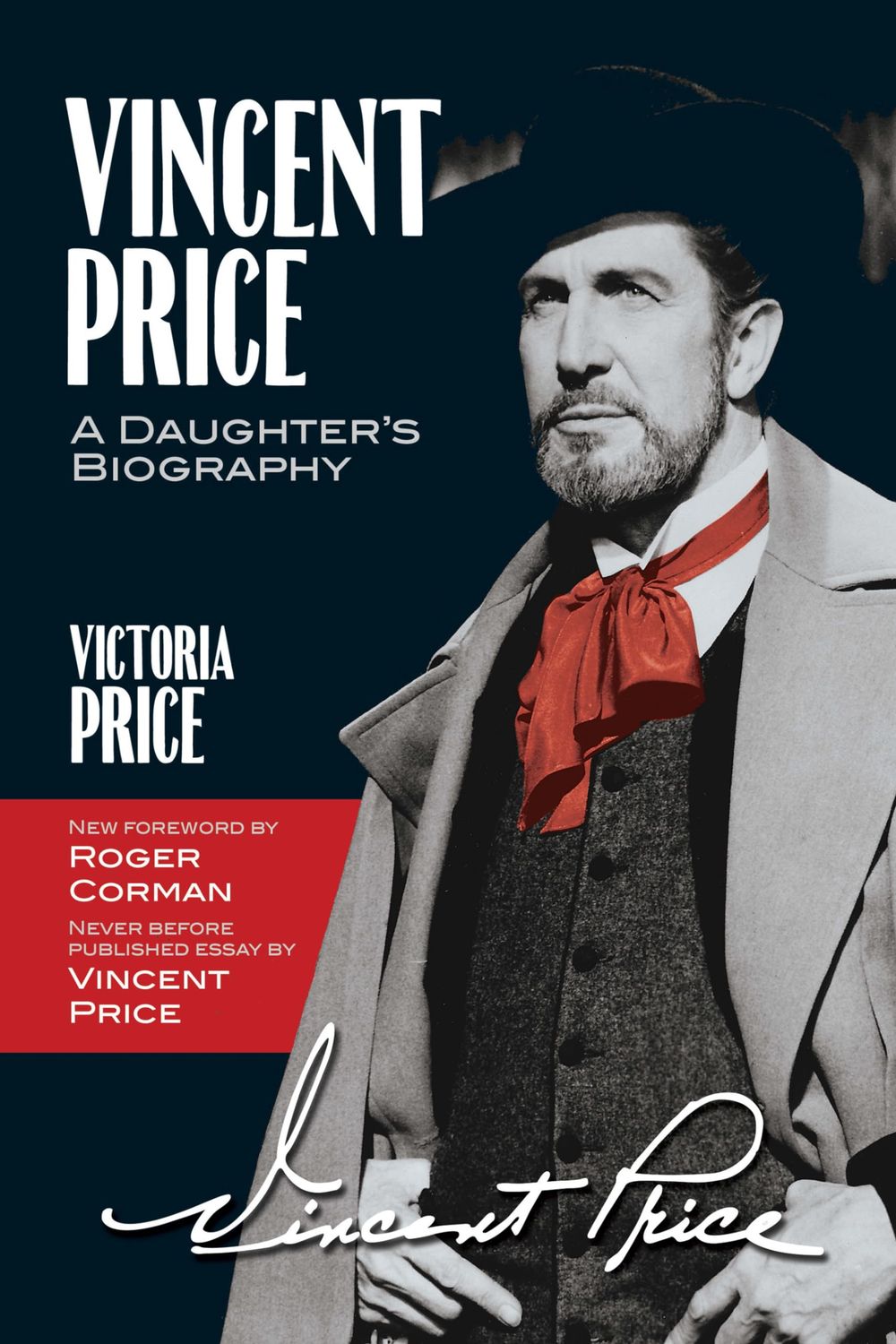 Vincent Price: A Daughter&#39;s Biography