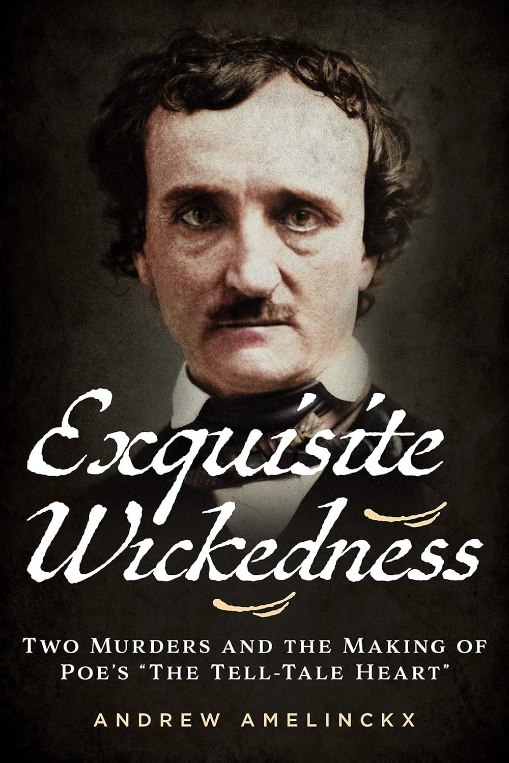 Exquisite Wickedness
