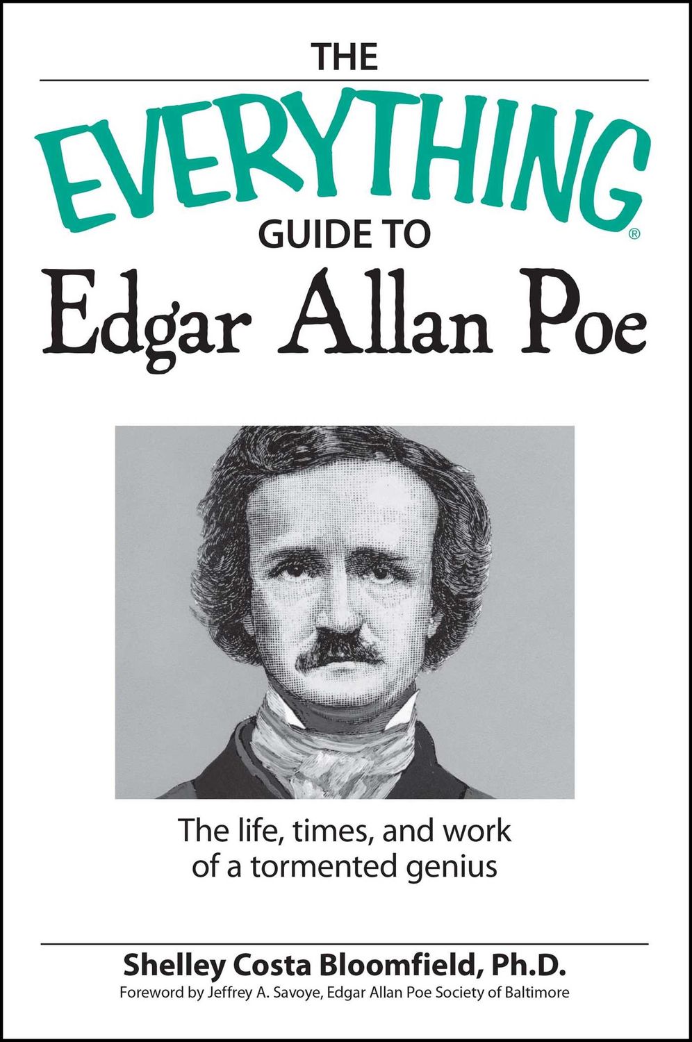 The Everything Guide to Edgar Allan Poe