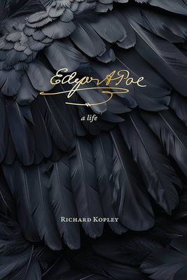 Edgar A Poe: A Life