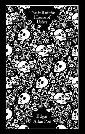 The Fall of the House of Usher and Other Writings Clothbound