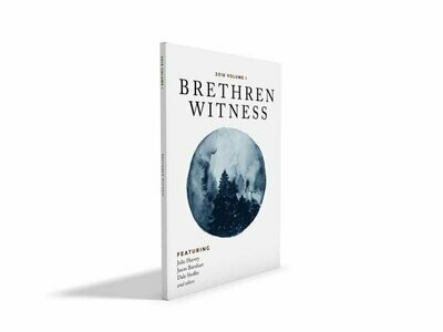 BRETHREN WITNESS JOURNAL: VOLUME 1 - EBOOK