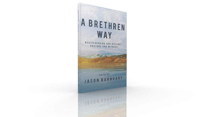 A BRETHREN WAY