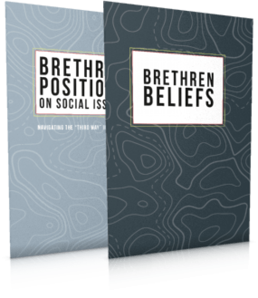WHAT BRETHREN BELIEVE