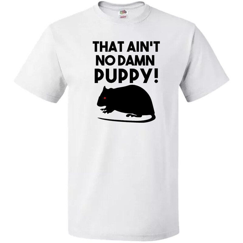 That Ain&#39;t No Damn Puppy