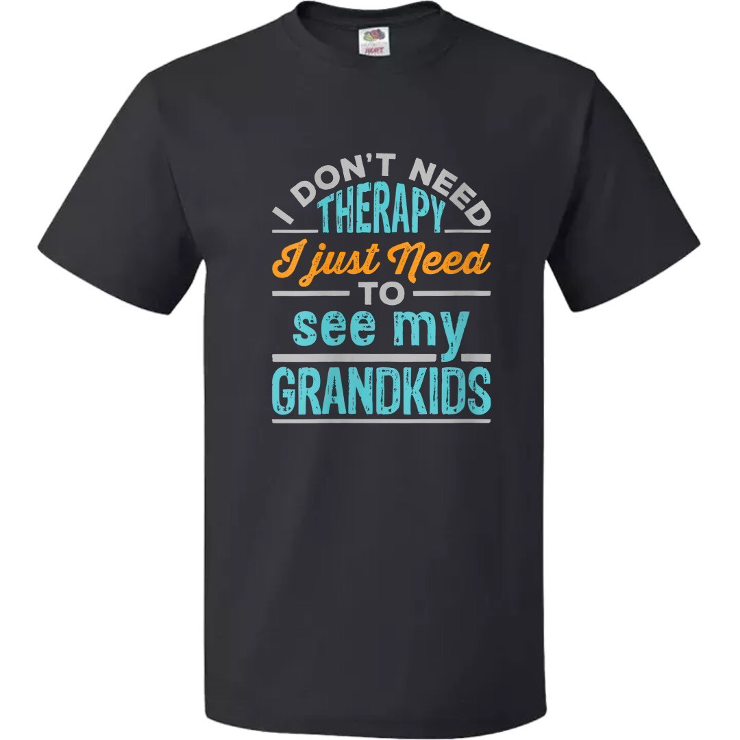 My Therapy Is my Grandkids