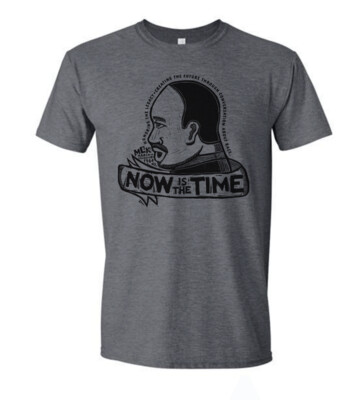Now Is The Time MLK shirt