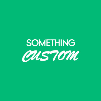 👀 Something custom?