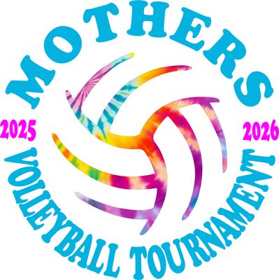 MOTHERS VOLLEYBALL TOURNAMENT 2025-2026
