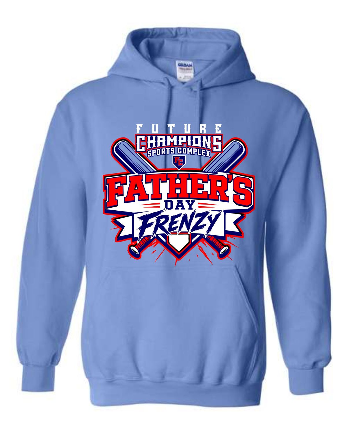 FC-FATHERS DAY FRENZY-18500 CAROLINA BLUE REGULAR PULLOVER HOODIE (FRONT &amp; BACK PRINT)