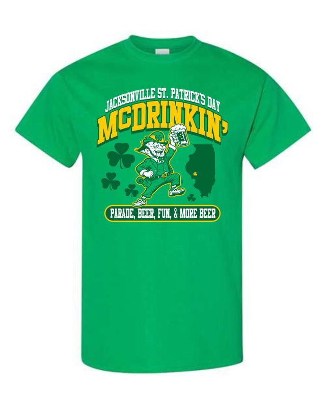McDRINKIN-5000  IRISH GREEN Uni-Sex T-SHIRT