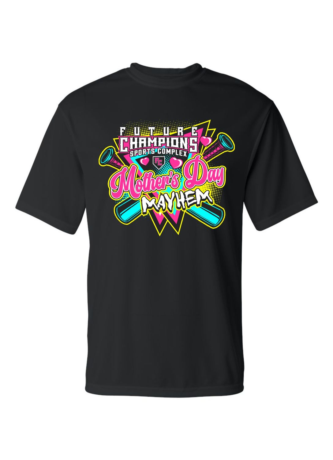 FC-MOTHER'S DAY MAYHEM-5100 BLACK DRI-FIT T-SHIRT (FRONT &amp; BACK PRINT)