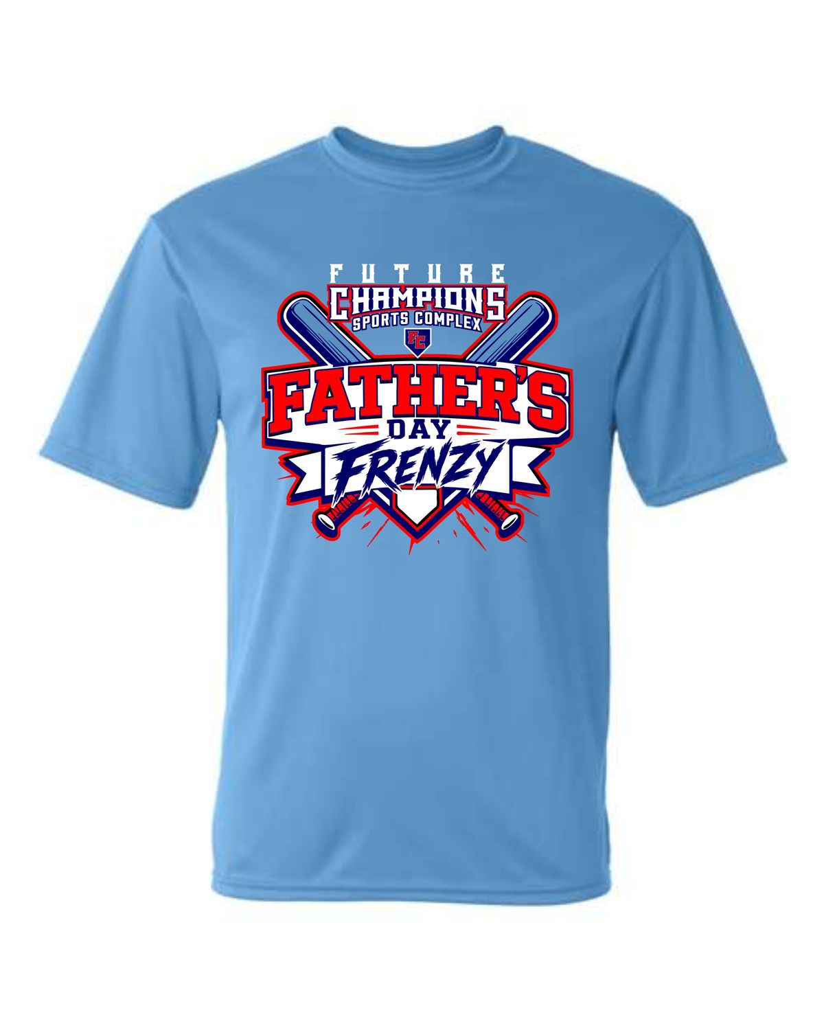 FC-FATHERS DAY FRENZY-5100 COLUMBIA BLUE DRI-FIT T-SHIRT (FRONT &amp; BACK PRINT)