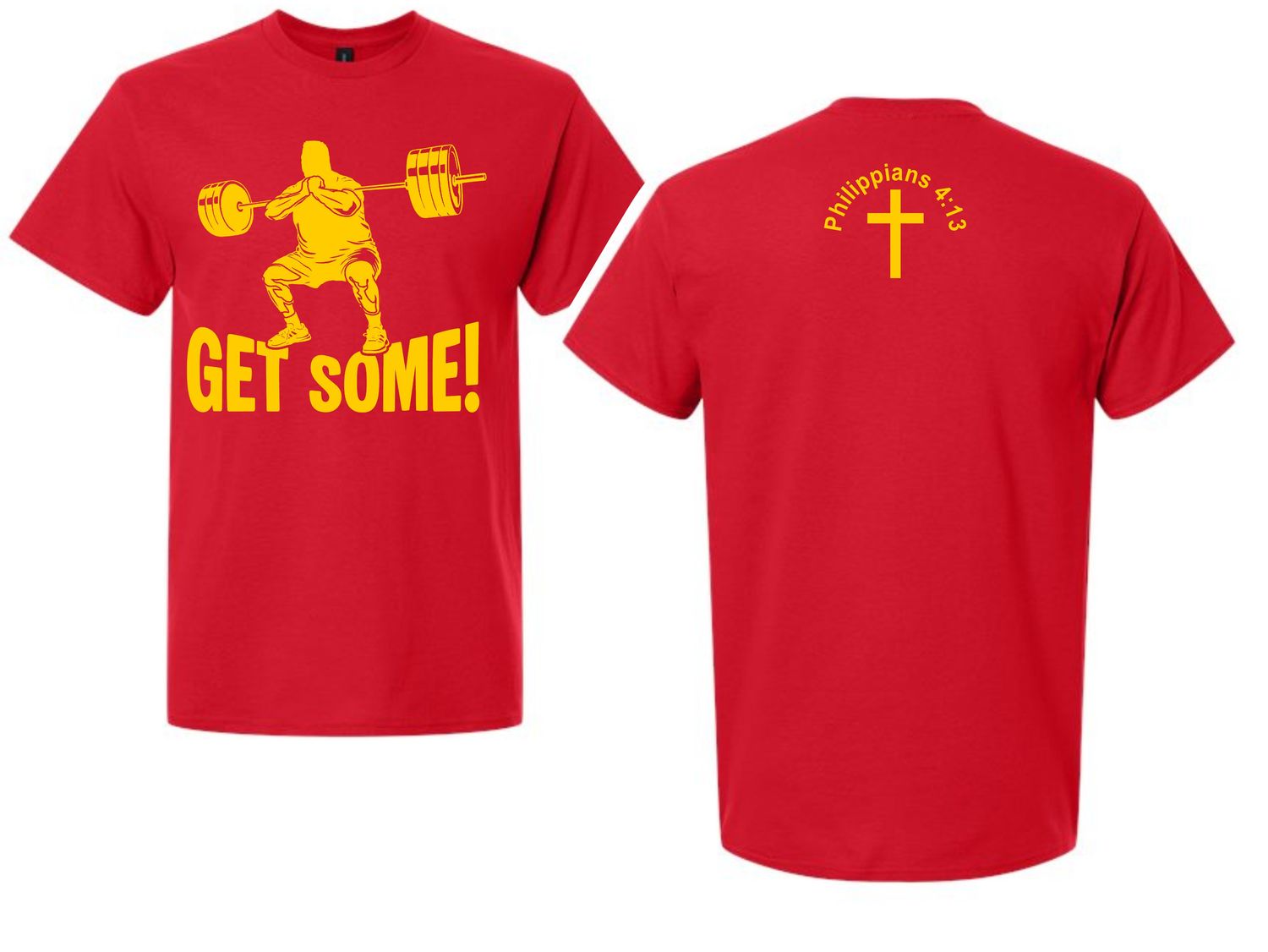 GET SOME-5000 RED UNI-SEX T-SHIRT
