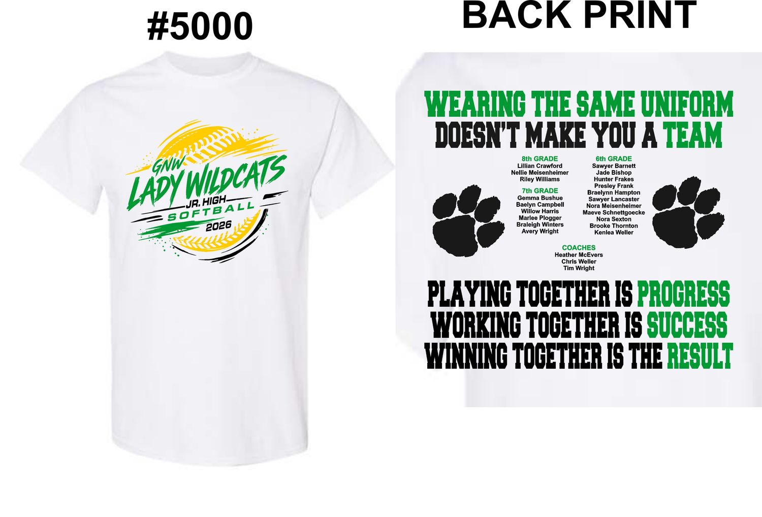 GNW LADY WILDCATS SOFTBALL-5000 WHITE UNI-SEX T-SHIRT