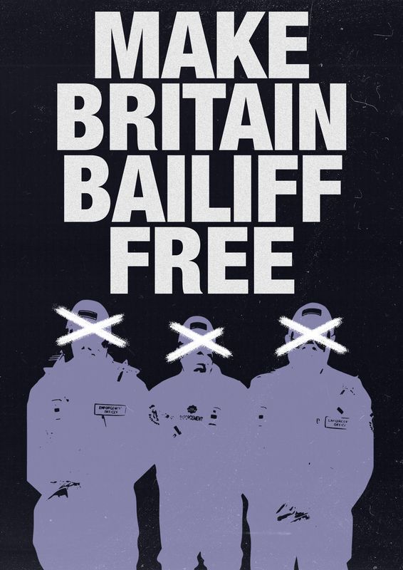 Bailiff Free Britain Poster