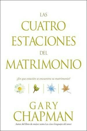 CUATRO ESTACIONES DEL MATRIMONIO