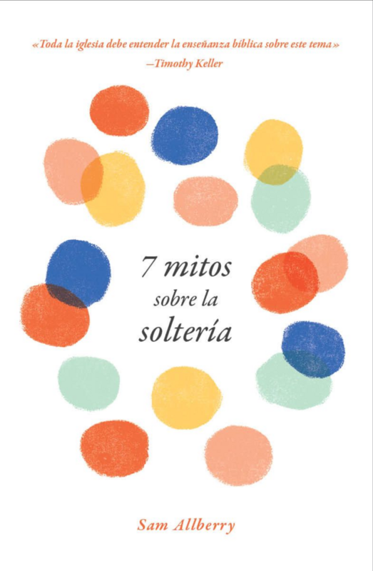 7 MITOS SOBRE LA SOLTERÍA