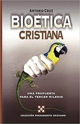 BIOÉTICA CRISTIANA