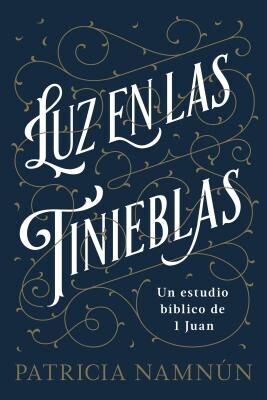 LUZ EN LAS TINIEBLAS
