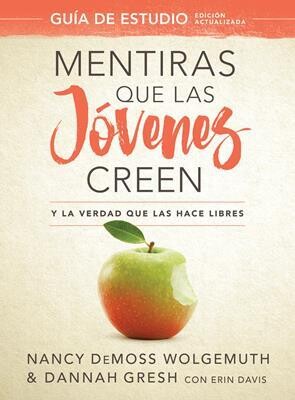 MENTIRAS QUE LAS JÓVENES CREEN (GUÍA)