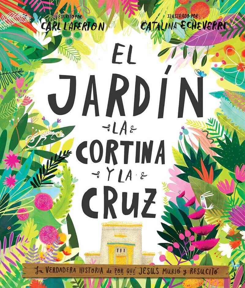 EL JARDÍN, LA CORTINA Y LA CRUZ