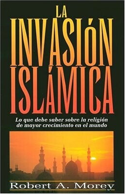 LA INVASIÓN ISLÁMICA